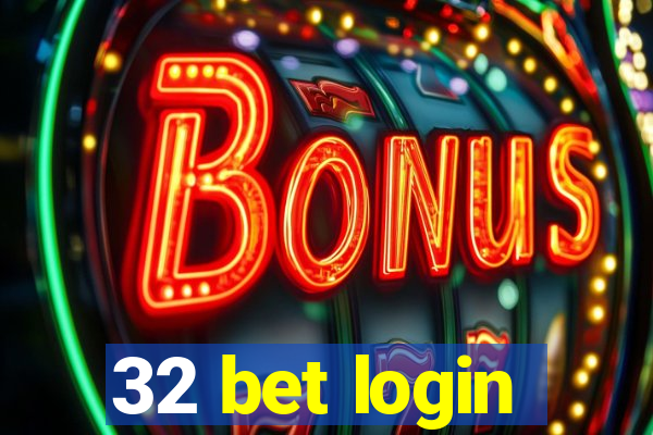 32 bet login